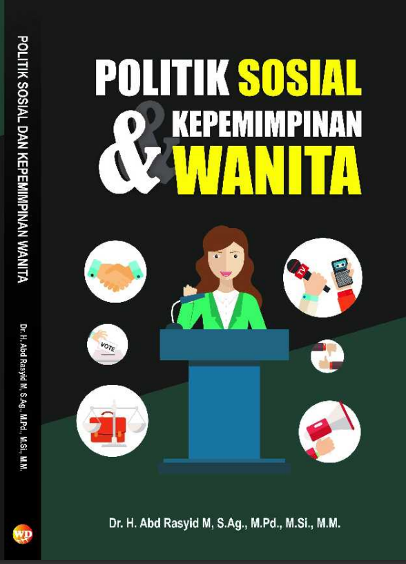 POLITIK SOSIAL DAN  KEPEMIMPINAN WANITA